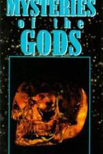 Watch Mysteries of the Gods Primewire