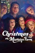 Watch Christmas on Mistletoe Farm Primewire