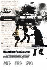 Watch Cultures of Resistance Primewire