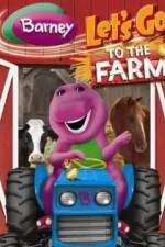 Watch Barney: Let's Go to the Farm Primewire