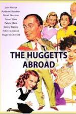 Watch The Huggetts Abroad Primewire