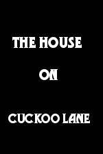 Watch The House on Cuckoo Lane Primewire