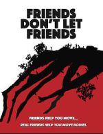 Watch Friends Don't Let Friends Primewire