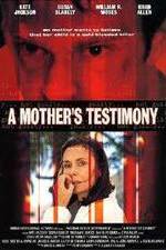Watch A Mother's Testimony Primewire