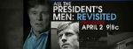 Watch All the President\'s Men Revisited Primewire