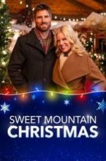 Watch Sweet Mountain Christmas Primewire