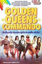 Watch Golden Queen\'s Commando Primewire