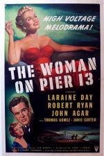 Watch The Woman on Pier 13 Primewire