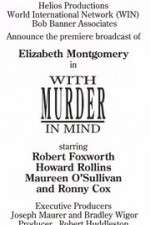 Watch With Murder in Mind Primewire