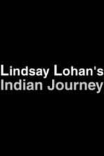 Watch Lindsay Lohan's Indian Journey Primewire
