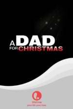 Watch A Dad for Christmas Primewire