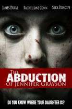 Watch The Abduction of Jennifer Grayson Primewire