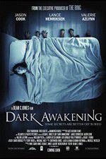 Watch Dark Awakening Primewire