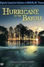 Watch Hurricane on the Bayou Primewire