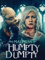 Watch The Madness of Humpty Dumpty Primewire