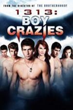 Watch 1313: Boy Crazies Primewire