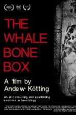 Watch The Whalebone Box Primewire