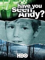Watch Have You Seen Andy? Primewire