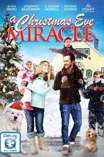 Watch A Christmas Eve Miracle Primewire