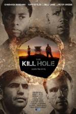 Watch The Kill Hole Primewire