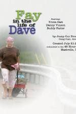Watch Fay in the Life of Dave Primewire