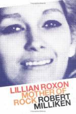 Watch Mother of Rock Lillian Roxon Primewire
