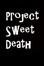Watch Project Sweet Death Primewire