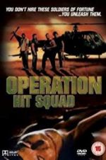 Watch Operation Hit Squad Primewire