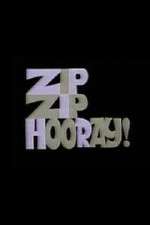 Watch Zip Zip Hooray! Primewire