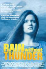 Watch Rain Without Thunder Primewire