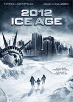 Watch 2012: Ice Age Primewire