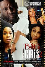 Watch The Bag Girls 2 Primewire