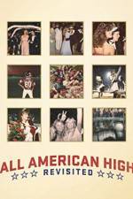 Watch All American High Revisited Primewire