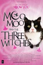 Watch Moo Moo and the Three Witches Primewire