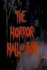 Watch The Horror Hall of Fame: A Monster Salute Primewire