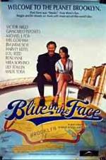 Watch Blue in the Face Primewire