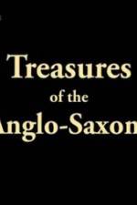 Watch Treasures of the Anglo-Saxons Primewire