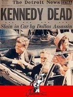Watch The JFK Assassination: The Unauthorized Story Primewire