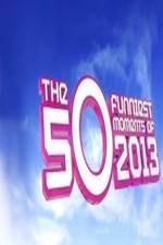 Watch The 50 Funniest Moments of 2013 Primewire