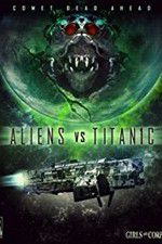 Watch Aliens vs. Titanic Primewire