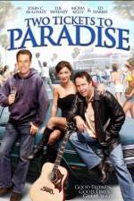 Watch Two Tickets to Paradise Primewire