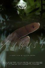 Watch August Primewire