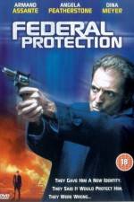 Watch Federal Protection Primewire