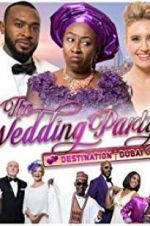 Watch The Wedding Party 2: Destination Dubai Primewire