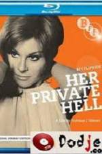 Watch Her Private Hell Primewire