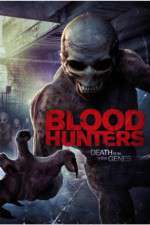 Watch Blood Hunters Primewire