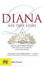 Watch Diana Her True Story Primewire