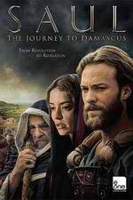 Watch Saul: The Journey to Damascus Primewire