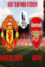 Watch Manchester United vs Arsenal Primewire