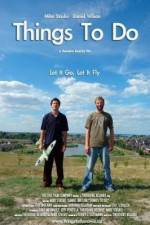 Watch Things to Do Primewire